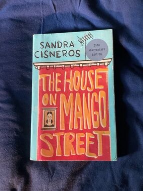 Sandra Cisneros The House on Mango Street - 25th Anniversary Edition